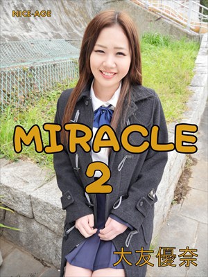 NMNS-015B 大友優奈 Yuna Otomo Miracle 2